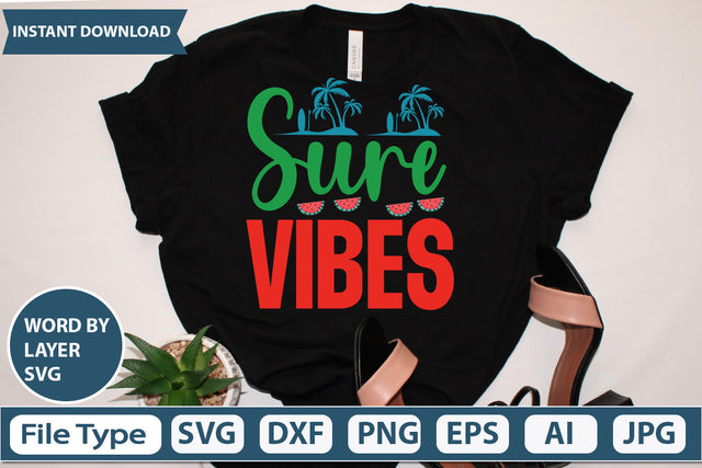 Sure Vibes Svg Cut File,SVGs,quotes-and-sayings,food-drink,mini-bundles,print-cut,on-sale, SVG DesignPlante 503 