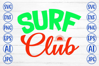 Surf Club SVG Cut File SVG Syaman 