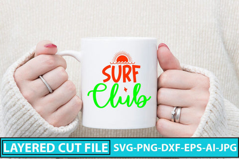 Surf Club SVG Cut File SVG Syaman 