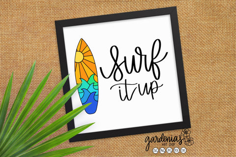 Surf It Up SVG Gardenias Art Shop 
