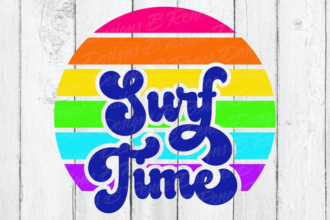 Surf Time Retro SVG SVG B Renee Design 