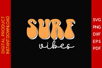 Surf Vibes Retro Summer Vacation SVG PNG PDF Cut File SVG Creativedesigntee 