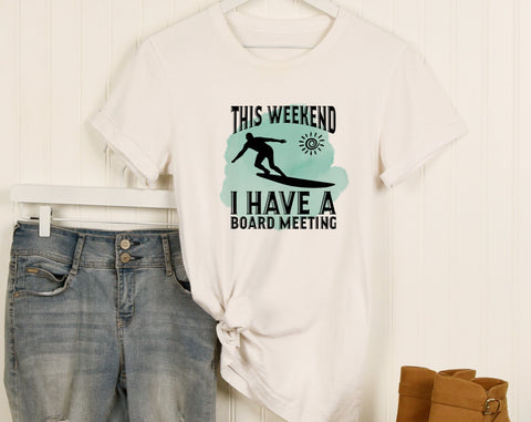 Surfing Sublimation Designs Bundle, 6 Surfing Quotes PNG Files, Born To Surf PNG, This Weekend I Have A Board Meeting PNG Sublimation HappyDesignStudio 