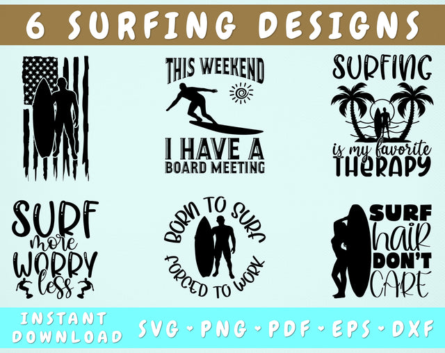 Surfing SVG Bundle, 6 Designs, Surfing Quotes SVG, Surfing Shirt SVG, Surfing Is My Favorite Therapy SVG, This Weekend I Have A Board Meeting SVG SVG HappyDesignStudio 
