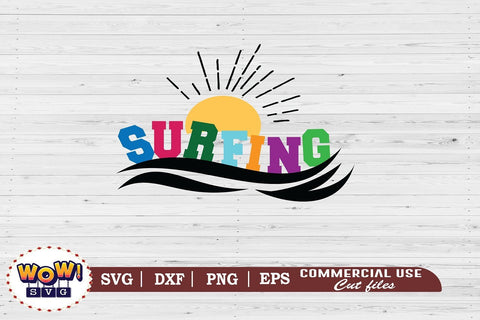 Surfing svg, Summer svg, Beach svg, Png, Dxf SVG Wowsvgstudio 