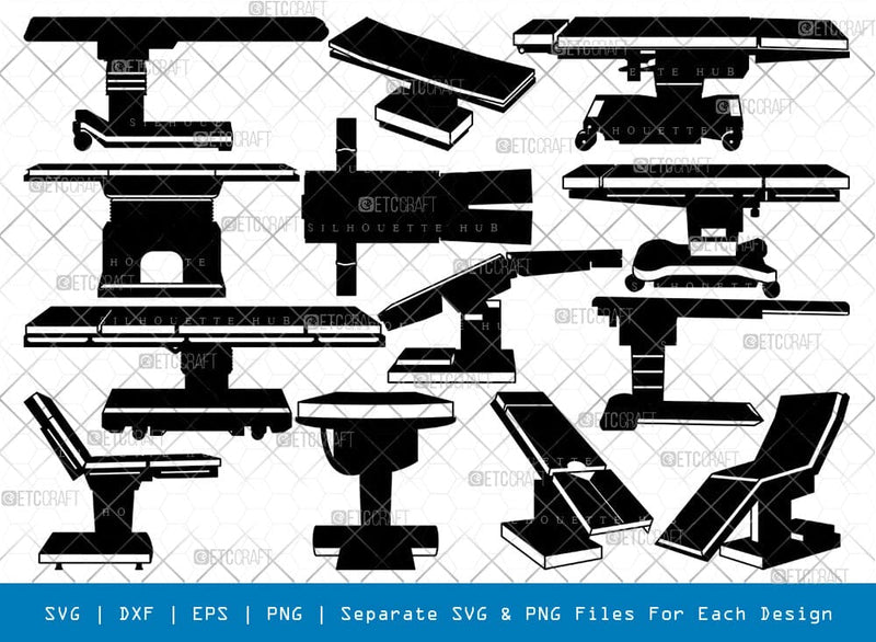 Surgical Tables Silhouette Svg Cricut Cut Files Png Bundle, SB01021 SVG ETC Craft 