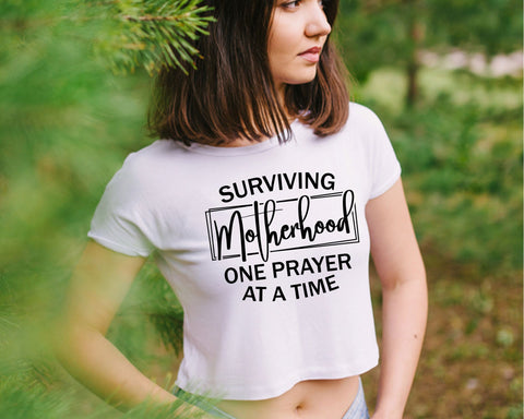 Surviving Motherhood One Prayer svg - Mom Cut File - svg - dxf - eps - png - Funny Mom - Mothers Day -Digital File SVG MD mominul islam 
