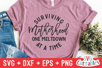 Surviving Motherhood svg - Mom Cut File - svg - dxf - eps - png - Funny Mom svg - Mothers Day - Silhouette - Cricut - Digital File SVG Svg Cuttables 