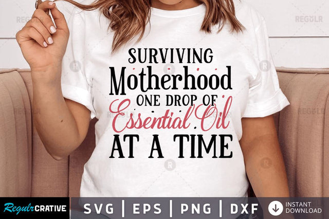 Surviving motherhood SVG SVG Regulrcrative 