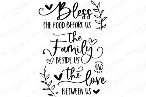 SVG | Bless The Food Before Us The Family Beside Us And The Love Between Us | Cutting File | Farmhouse Rustic Kitchen Sign dxf eps | Cricut SVG Diva Watts Designs 