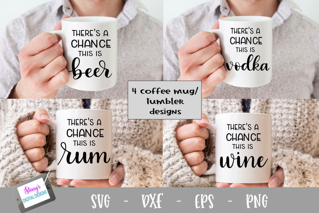 SVG Booze Bundle - There's a chance this is... wine, beer, rum, vodka SVG Stacy's Digital Designs 