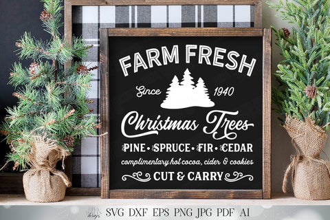 SVG Farm Fresh Christmas Trees | Cutting File | Pine Spruce Fir Cedar Cut & Carry | Sign | Farmhouse | Fixer Upper | Vinyl Stencil HTV | DXF SVG Diva Watts Designs 