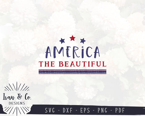 Svg Files | America The Beautiful Svg | 4th of July Svg | USA Svg | Patriotic | Cricut | Silhouette | Commercial Use | Digital Cut Files (999363459) SVG Ivan & Co. Designs 