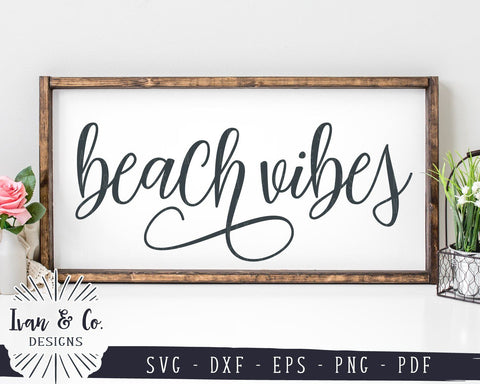 SVG Files | Beach Vibes SVG | Beach SVG | Summer SVG | Beach House SVG | Commercial Use | Cricut | Silhouette | Digital Cut Files (996849253) SVG Ivan & Co. Designs 