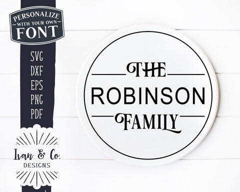 SVG Files, Circle Last Name Svg, Last Name Svg, Family Name Svg, Commercial Use, Cricut, Silhouette, Digital Cut Files, DXF PNG (1383591047) SVG Ivan & Co. Designs 