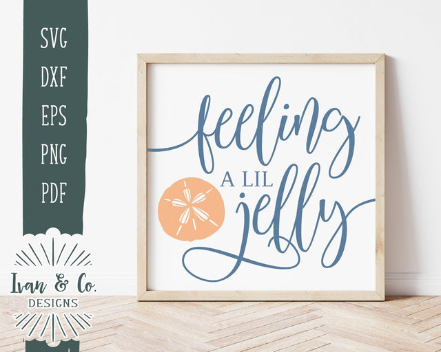 SVG Files | Feeling A Lil Jelly Svg | Summer Svg | Beach Svg | Jellyfish Svg | Cricut | Silhouette | Commercial Use | Digital Cut Files (984870440) SVG Ivan & Co. Designs 