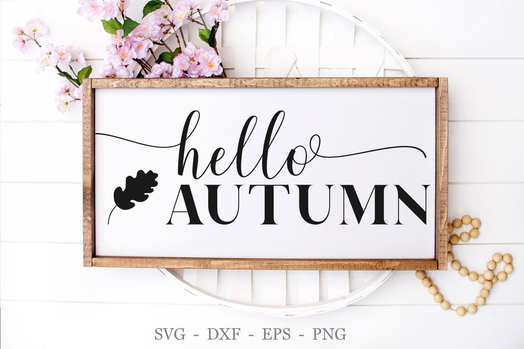 SVG Files, Hello Autumn Svg, Fall Sign Svg, Farmhouse Svg - So Fontsy