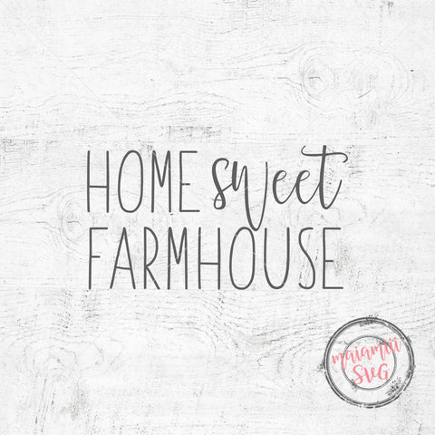 Svg Files, Home Sweet Farmhouse, Family Sign Svg, Home Sweet Home Svg, Farmhouse Sign Svg SVG MaiamiiiSVG 