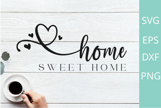 SVG Files, Home Sweet Home Svg, Farmhouse Svg, Home Svg SVG Chamsae Studio 