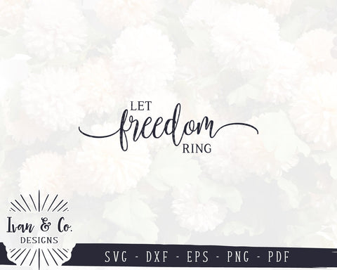 Svg Files | Let Freedom Ring Svg | America Svg | 4th of July | USA | Patriotic | Cricut | Silhouette | Commercial Use | Digital Cut Files (999365907) SVG Ivan & Co. Designs 