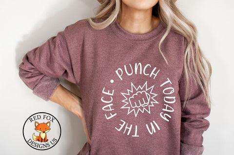 SVG FILES - Punch Today in the Face Svg Files - Small Business Owner Svg - Mom Boss - Shop Local - Shop Small - Cuttable Cricut Cameo SVG SVG RedFoxDesignsUS 