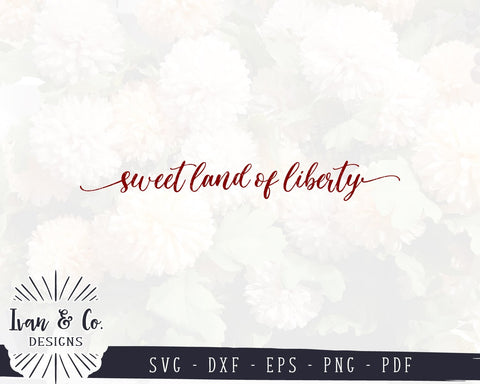 Svg Files | Sweet Land of Liberty | America | 4th of July | USA | Patriotic | Cricut | Silhouette | Commercial Use | Digital Cut Files (985403102) SVG Ivan & Co. Designs 