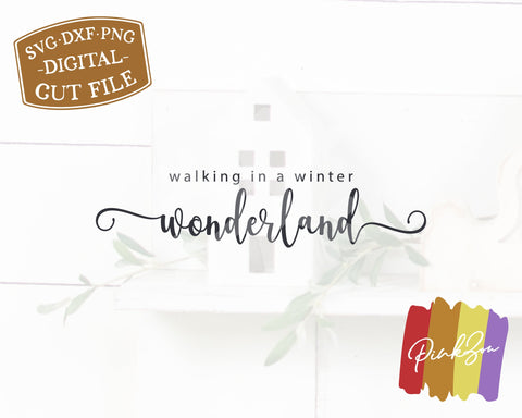 SVG Files, Walking in a Winter Wonderland Svg, Christmas Svg, Farmhouse Svg, Commercial Use, Cricut, Silhouette, Digital Cut Files (1285021225) SVG PinkZou 