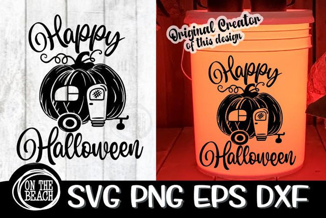 SVG - Happy Halloween - Camping Bucket -SVG PNG EPS DXF SVG On the Beach Boutique 