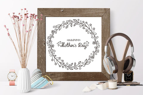svg Mother's day card Flower wreath with hand lettering SVG Zoya Miller 