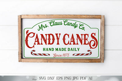 SVG Mrs. Claus Candy Canes | Cutting File | Christmas Sign | Hand Made Daily | Co | Company | Shop | DXF PNG jpg eps | Vinyl Stencil | Santa SVG Diva Watts Designs 