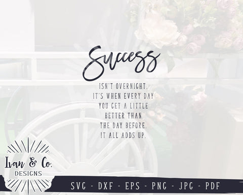 Svg & Printable Files, Success Quotes, Inspirational, Motivational, Cricut, Silhouette, Commercial Use, Digital Cut Files, JPG DXF PNG (1414881837) SVG Ivan & Co. Designs 