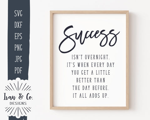 Svg & Printable Files, Success Quotes, Inspirational, Motivational, Cricut, Silhouette, Commercial Use, Digital Cut Files, JPG DXF PNG (1414881837) SVG Ivan & Co. Designs 