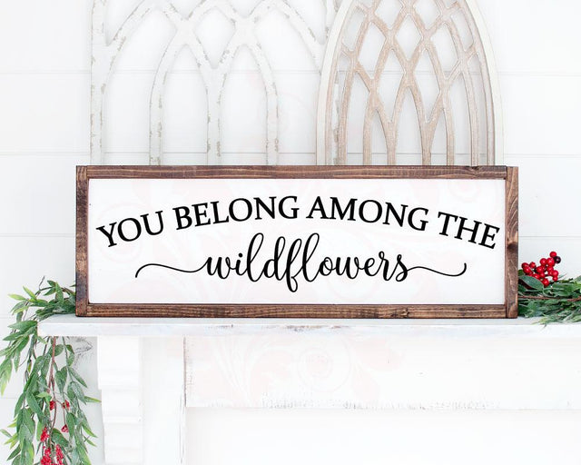 SVG, Wedding SVG cut file, You Belong Among the Wildflowers, SVG Quote, Nusery sign SVG, Home decor, Handwritten Digital Art, Graphic Designs, Vector Art, Teacher Classroom sign svg SVG Farmstone Studio Designs 