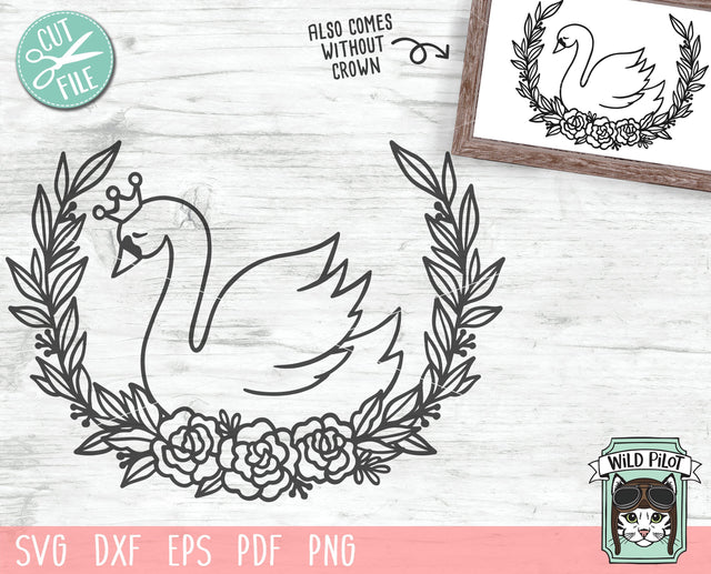 Swan SVG File, Swan Cut File, Swan Princess SVG File, Swan Princess Cut File, Little Girl SVG, Swan Flowers SVG, Swan Floral SVG, Baby Girl SVG, Leaf Wreath Frame SVG Cut File SVG Wild Pilot 