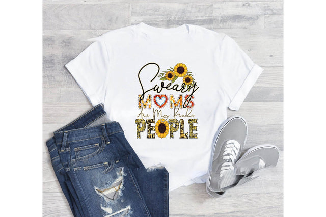 Sweary moms are my kinda people-01 Sublimation designartist 