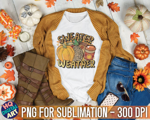 Sweater Weather Fall Sublimation PNG Sublimation HQDigitalArt 