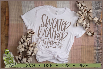 Sweater Weather is Here SVG SVG Crunchy Pickle 