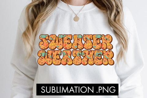 Sweater Weather PNG Sublimation Sublimation Freeling Design House 