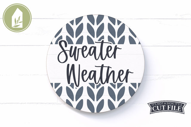 Sweater Weather | Round Sign SVG | Knit Pattern SVG LilleJuniper 