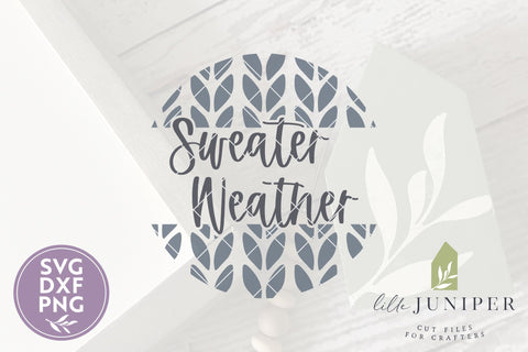 Sweater Weather | Round Sign SVG | Knit Pattern SVG LilleJuniper 