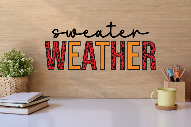 Sweater Weather sublimation Sublimation SVGista 