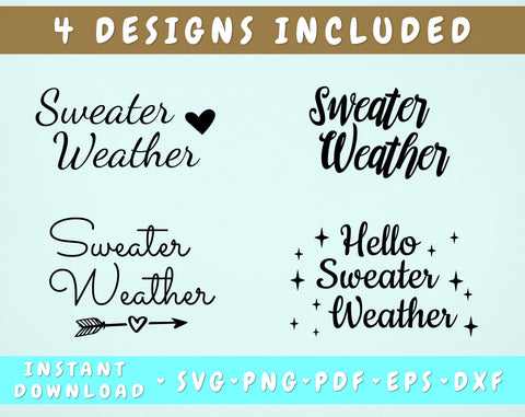 Sweater Weather SVG - 4 Designs, Hello Sweater Weather SVG SVG HappyDesignStudio 