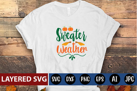 Sweater Weather SVG cute file SVG Blessedprint 