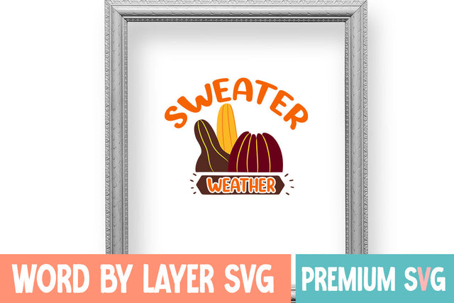 Sweater Weather SVG cute file SVG Blessedprint 