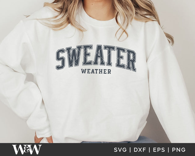 Sweater Weather SVG | Fall Shirt SVG SVG Wood And Walt 