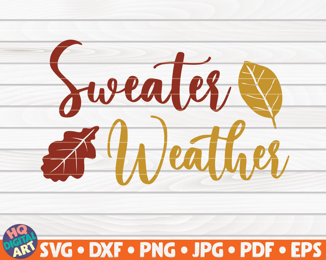 Sweater weather SVG | Fall SVG SVG HQDigitalArt 