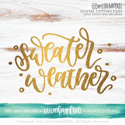 Sweater Weather SVG Lilium Pixel SVG 