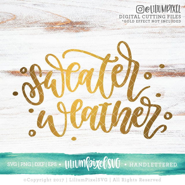 Sweater Weather SVG Lilium Pixel SVG 