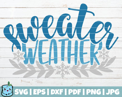Sweater Weather SVG MintyMarshmallows 