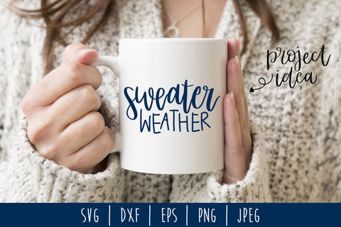 Sweater Weather SVG SavoringSurprises 